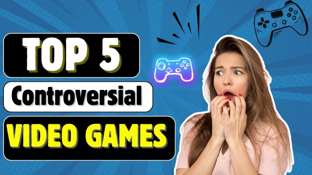 Top 5 Controversial Video Games You Won’t Believe Got Made!